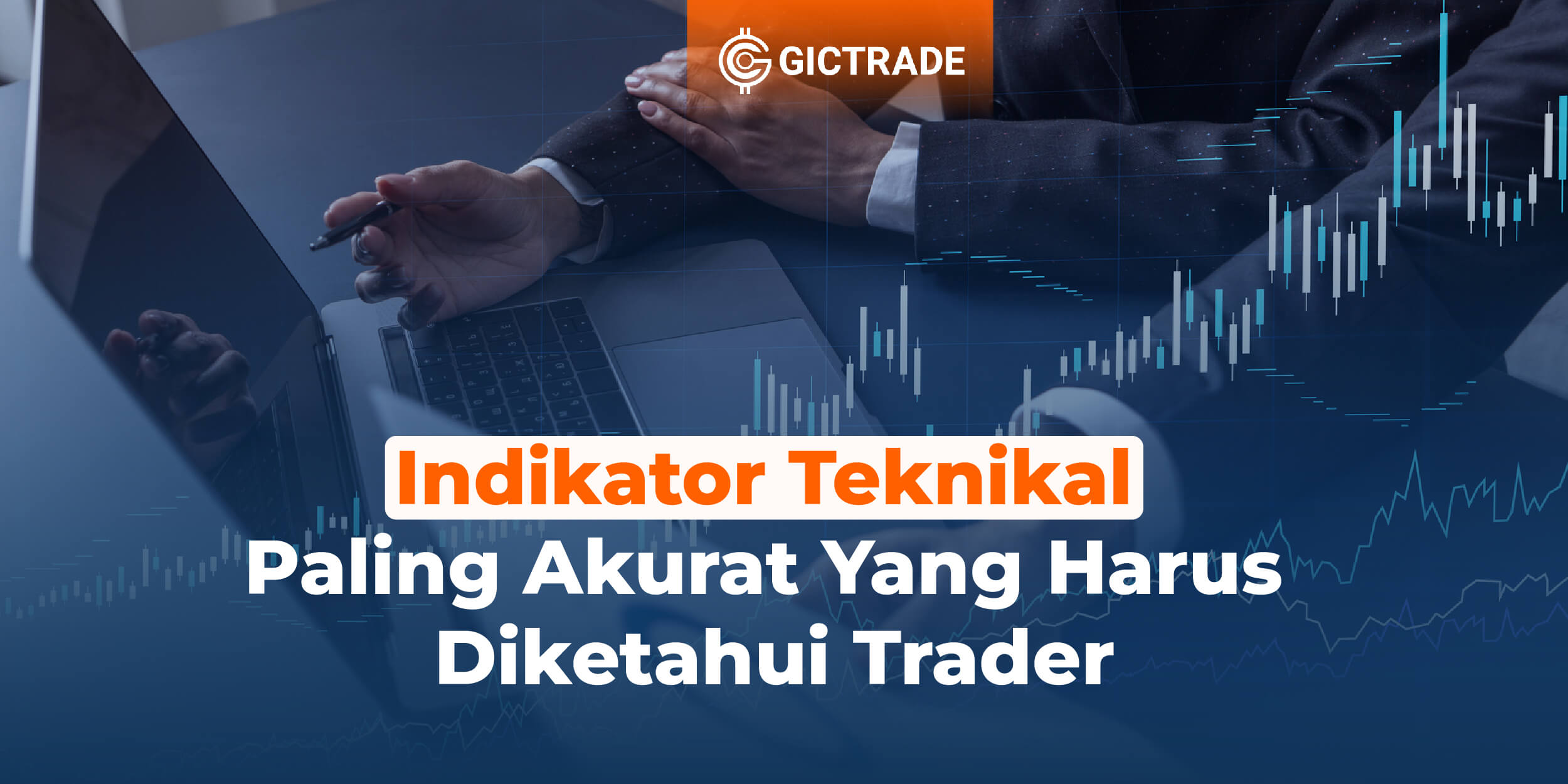 indikator teknikal paling akurat